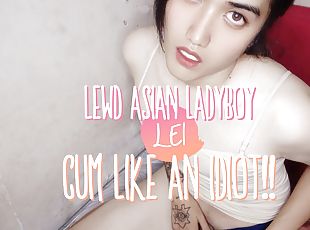 LEWD Asian Ladyboy Lei can't stop playing with her cock