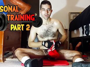 Personal Training Part 2
