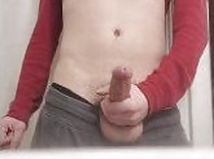 Jerking, jacking, stroking, until I bust my nut and shoot cum