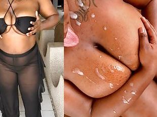 EBONY WITH A JUICY FAT ASS SQUIRTS ALL OVER ME, GAVE ME A BOOB JOB ...