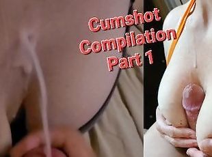 Cumshot Compilation Part 1 - PovCloseUps Cumshots On Tits Ass - Mil...