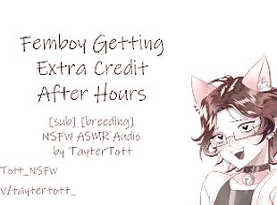 Femboy Getting Extra Credit After Hours  NSFW ASMR Roleplay Audio [...