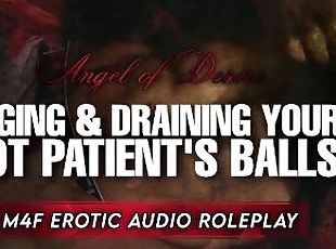 Draining Your Patient During No Nut November  Male Moaning & Whimpe...