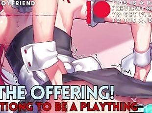 The Offering! Auditiong To Be A Plaything For The Collective! ASMR Boyfriend [M4F]