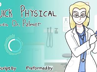 A Quick Physical Exam with Dr. Palmer Physician SPH Audio