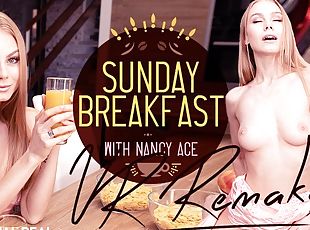 Sunday Breakfast Remake - VirtualRealPorn
