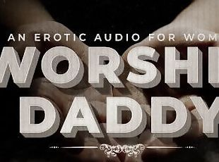 Worship Daddy's Cock (Permission to Cum, Daddy Dirty Talk, Cum Coun...