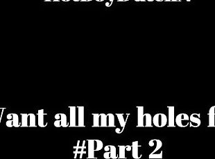 i want i in all my holes #Part 2