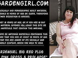 DGG big red plug fucking in pink dress & anal prolapse