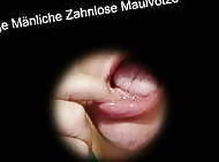 Zahnlose Mauelvotze 