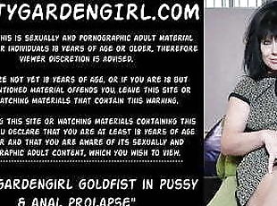 Dirtygardengirl golden fist in pussy & anal prolapse