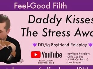 DDLG Roleplay: Gentle Loving Daddy Cuddles & Kisses You After a Bad Day [Audio Roleplay for Women]