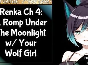 Renka 4 A Romp Under The Moonlight w/ Your Wolf Girl