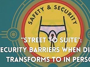 2021 Sex Worker Survival Guide Conference - Street to suite: Securi...