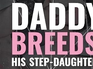 18+ TEASER TRAILER  Daddy breeds his nasty dirty stepdaughter and g...