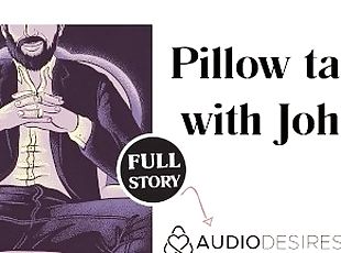 Daddy Dom Pillow Talk  Erotic Audio Story  Audio Sex for Women  ASMR Audio Porn for Women