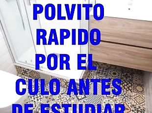 POLVITO RAPIDO POR EL CULO ANTES DE ESTUDIARASMR2022ESPAOL