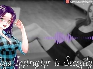 Your Yoga Instructor Is Secretly An Adorable, Submissive Slut - Aud...