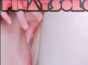 PINAY make natural CREAMY MILK in her PINK PUSSY ( titigas titi nyo...