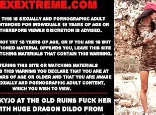 Hotkinkyjo at the old ruins fuck her ass with huge dragon dildo fro...