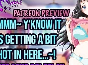 [ Patreon Preview ] ASMR - A Shy Girl Becomes Slutty When She Tokes...