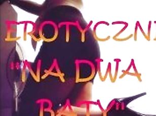 OPOWIADANIE EROTYCZNE ''NA DWA BATY''