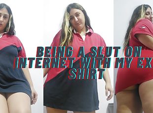 BBW wearing ex's shirt to be a slut on internet 
