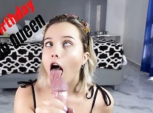 Please Cum In My Mouth! 18 years birthday teenager. Girl cumming wh...