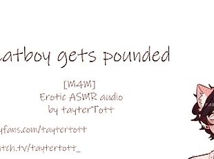 Catboy gets POUNDED  [m4m] [yaoi hentai] Erotic ASMR audio FULL VER...
