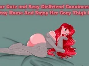 Your Cute And Sexy Girlfriend Convinces You To Stay Home And Enjoy ...
