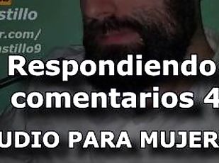 Respondiendo comentarios #4 - Audio para MUJERES - Voz de hombre - ...