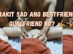 Bestfriend ng Girlfriend Ko Nag Pa Comfort Saakin - New Pinay Kantu...