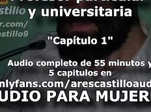 Profesor particular y joven universitaria. Capítulo 1 - Audio para ...